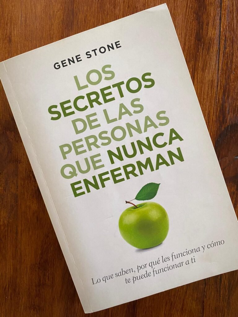 Los Secretos de las Personas que Nunca enferman.